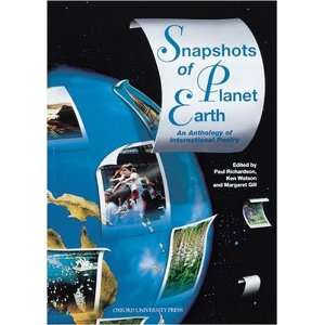  Snapshots of Planet Earth: An Anthology of International 