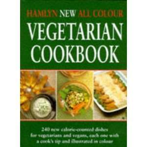    Hamlyn New All Colour Vegetarian Cookbook Pb (9781851529131) Books
