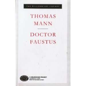  Doctor Faustus Reed T. J. , Lowe Porter H. T. Mann Thomas Books