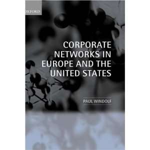  Corporate Networks in Europe and the United States 