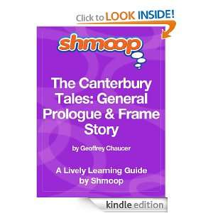 The Canterbury Tales General Prologue & Frame Story Shmoop Study 
