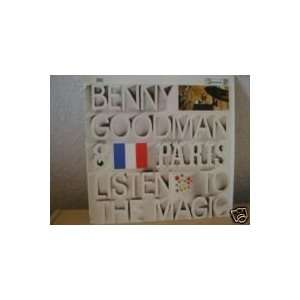  Listen to the Magic Benny Goodman Music