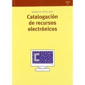   recursos electronicos (9788497042598) Assumpcio Estivill Rius Books