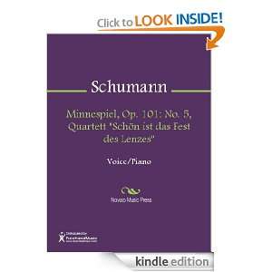   Op. 101 No. 5, Quartett Schoen ist das Fest des Lenzes Sheet Music