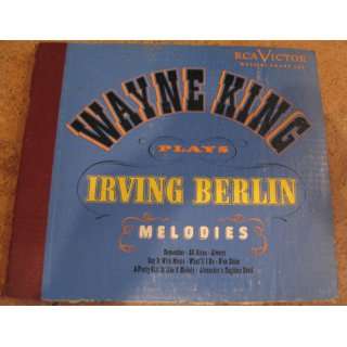  Wayne King Plays Irving Berlin Melodies Wayne King Music