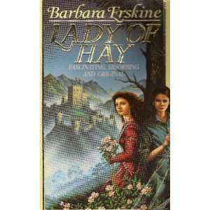  Lady of Hay a (9780722133590) Erskine Barbara Books