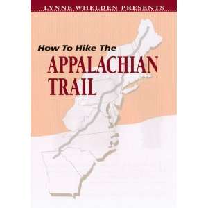  How to Hike the Appalachian Trail Interviews with 36 AT 