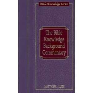    Luke (Bible Knowledge Series) [Hardcover] David C. Cook Books