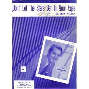  Dont let the Stars Get in Your Eyes Slim Willet Books