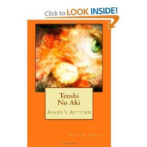  Tenshi No Aki Angels Autumn (Volume 1) (9781463567804 