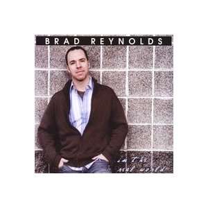  In the Real World Brad Reynolds Music
