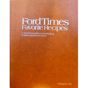 Ford times cookbook; favorite recipes from famous restaurants in the 