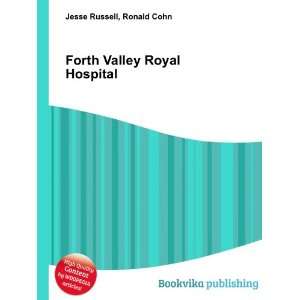  Forth Valley Royal Hospital Ronald Cohn Jesse Russell 
