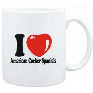 Mug White  I LOVE American Cocker Spaniels  Dogs:  Sports 