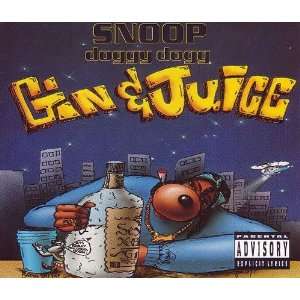  Gin & Juice Snoop Doggy Dogg Music