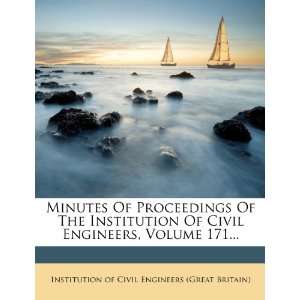 Minutes Of Proceedings Of The Institution Of Civil Engineers, Volume 