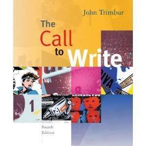  The Call to Write (with 2009 MLA Update Card) (4th)[4E 