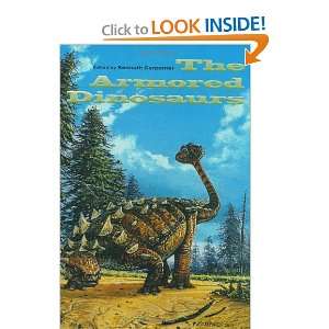  The Armored Dinosaurs (Life of the Past) (9780253339645 