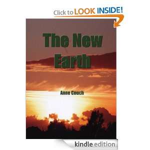 The New Earth Anne Couch  Kindle Store