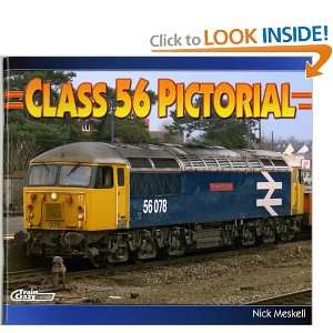  Class 56 Pictorial (9780954803520) N. J. Meskell Books