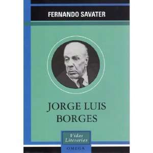 Jorge Luis Borges (9788428212489): FERNANDO SAVATER: Books