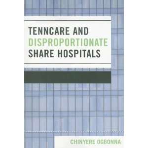  TennCare and Disproportionate Share Hospitals 