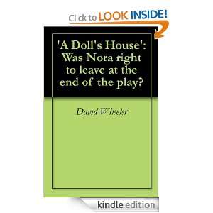   leave at the end of the play? David Wheeler  Kindle Store