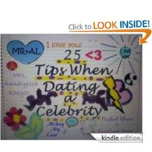 25 Tips When Dating a Celebrity: Corrina Reves:  Kindle 
