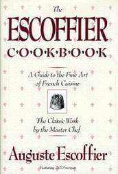 The Escoffier Cook Book  