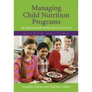  Managing Child Nutrition Programs Leadership for 