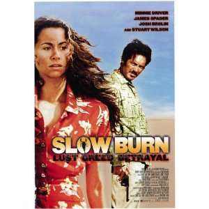  Slow Burn Movie Poster (27 x 40 Inches   69cm x 102cm 