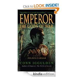 Emperor The Gods of War Conn Iggulden  Kindle Store