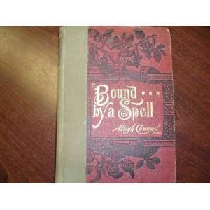  Bound by a spell (Hart series) Hugh Conway Books