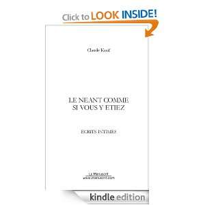 Le néant comme si vous y étiez (French Edition) Claude Kraif 