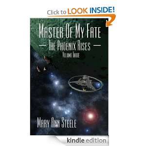 MASTER OF MY FATE THE PHOENIX RISES Mary Ann Steele  