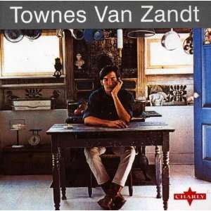  Townes Van Zandt: Townes Van Zandt: Music