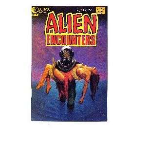    Alien Encounters #7 Eclipse No information available Books