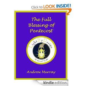 The Full Blessing Of Pentecost Andrew Murray  Kindle 