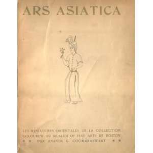  ARS ASIATICA XIII LES MINIATURES ORIENTALES DE LA COLLECTION 