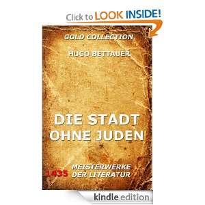 Die Stadt ohne Juden (Kommentierte Gold Collection) (German Edition 