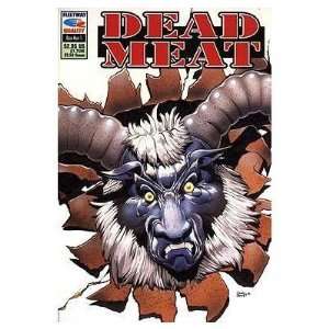  Dead Meat #1 No information available at the time. Books