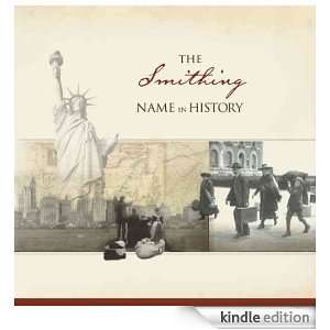 The Smithing Name in History Ancestry  Kindle Store