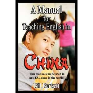  A Manual for Teaching English in China (9781598589160 
