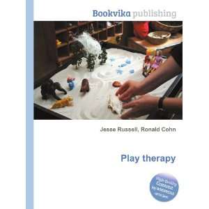 Play therapy Ronald Cohn Jesse Russell  Books