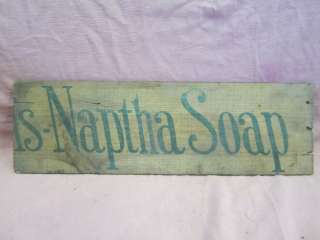Antique Wooden Soap Box Panel   FEL   NAPTHA Soap  