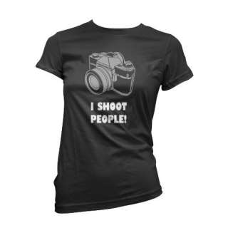 Shoot People Girls T Shirt Camera Photography Funny  