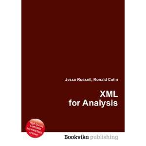  XML for Analysis Ronald Cohn Jesse Russell Books