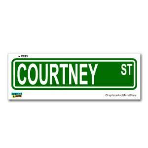 Courtney Street Road Sign   8.25 X 2.0 Size   Name Window Bumper 