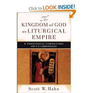  Kingdom of God as Liturgical Empire, The A Theological 