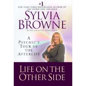   Psychics Tour of the Afterlife [Hardcover] Sylvia Browne Books